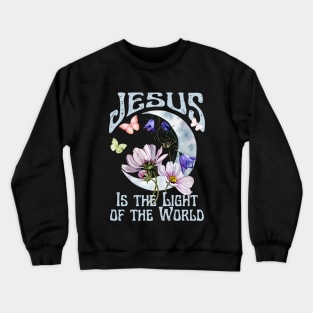 Jesus Is the Light of the World Vintage Boho Retro Christian Faith Jesus Inspirational Grace Crewneck Sweatshirt